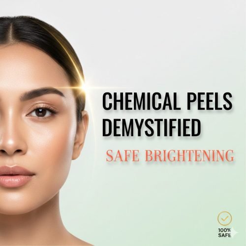 A close-up of a woman with radiant, flawless skin next to the text "CHEMICAL PEELS DEMYSTIFIED: SAFE BRIGHTENING" with a "100% SAFE" badge.